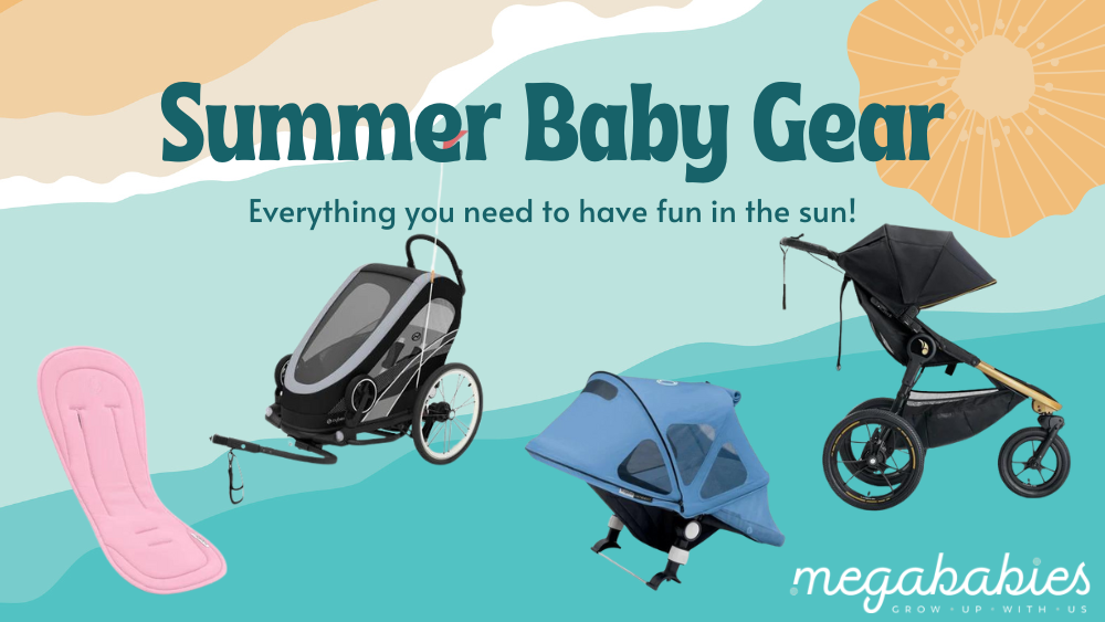 Sunny Days Ahead Best Baby Gear for a Summer to Remember