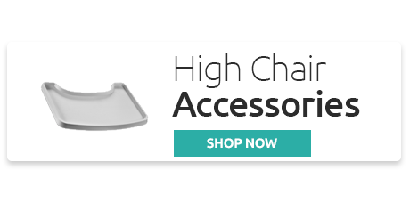 High Chair Accessories