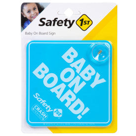 Safety 1ˢᵗ Baby On Board Sign